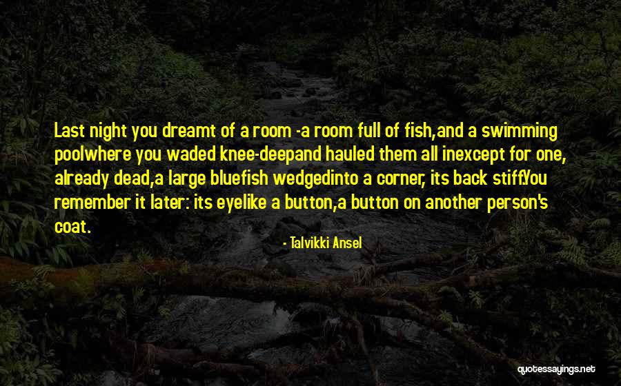 Quetzalli Cort S Quotes By Talvikki Ansel Quetzalli Cort S Quotes By Talvikki Ansel