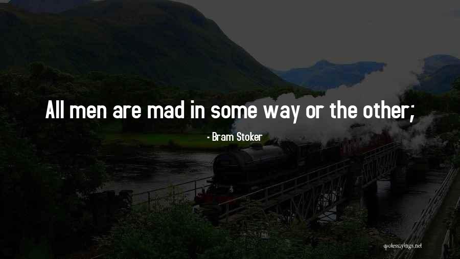Queuing Theory Quotes By Bram Stoker Queuing Theory Quotes By Bram Stoker