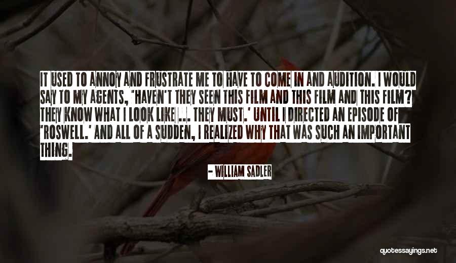 Quevedo Family Alvarinho Quotes By William Sadler Quevedo Family Alvarinho Quotes By William Sadler