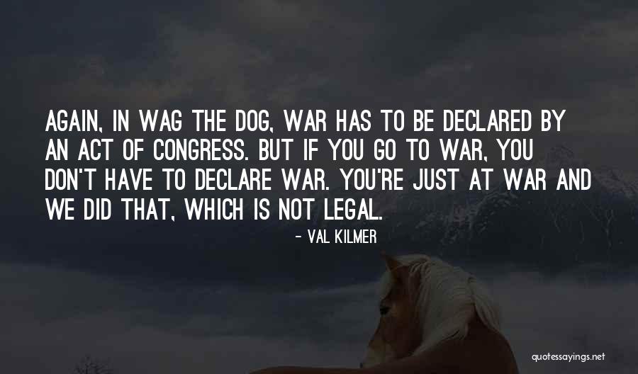 Quezada Casa Quotes By Val Kilmer Quezada Casa Quotes By Val Kilmer