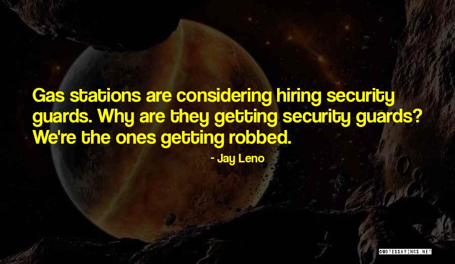 Quezada Restaurant Quotes By Jay Leno Quezada Restaurant Quotes By Jay Leno