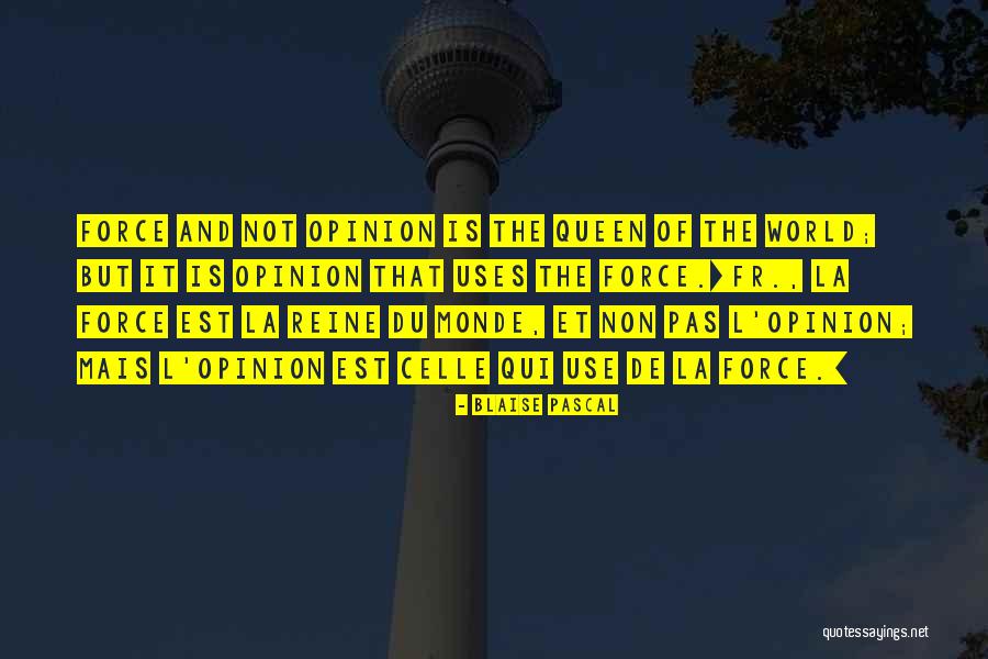 Qui Quotes By Blaise Pascal Qui Quotes By Blaise Pascal