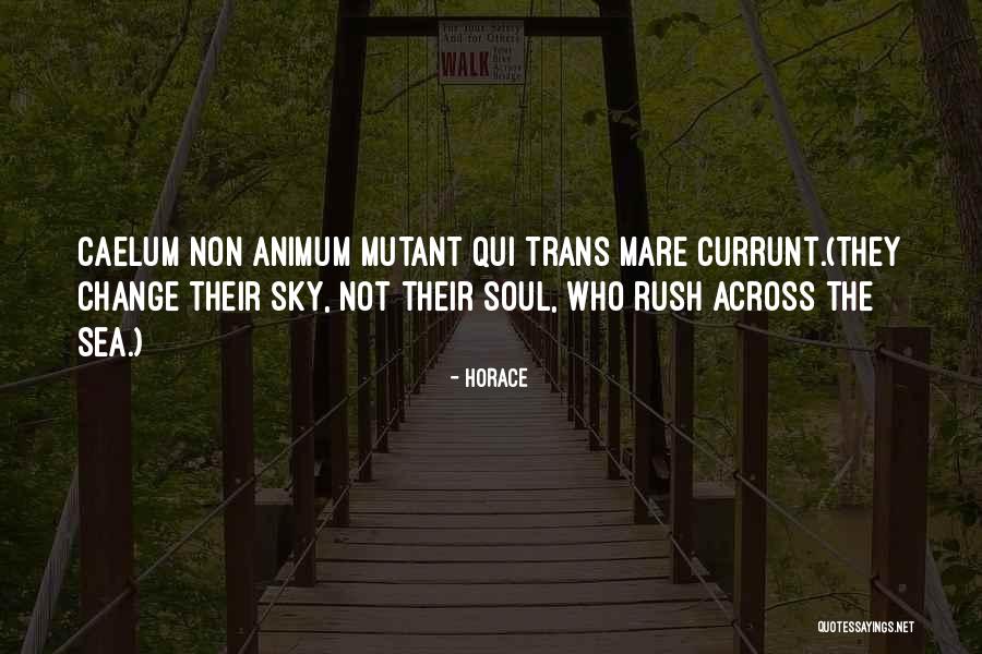 Qui Quotes By Horace Qui Quotes By Horace
