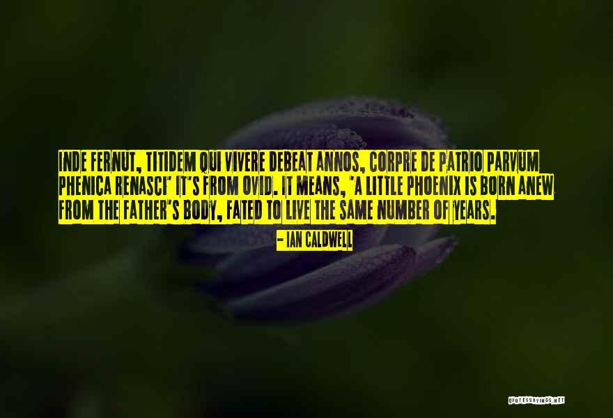 Qui Quotes By Ian Caldwell Qui Quotes By Ian Caldwell