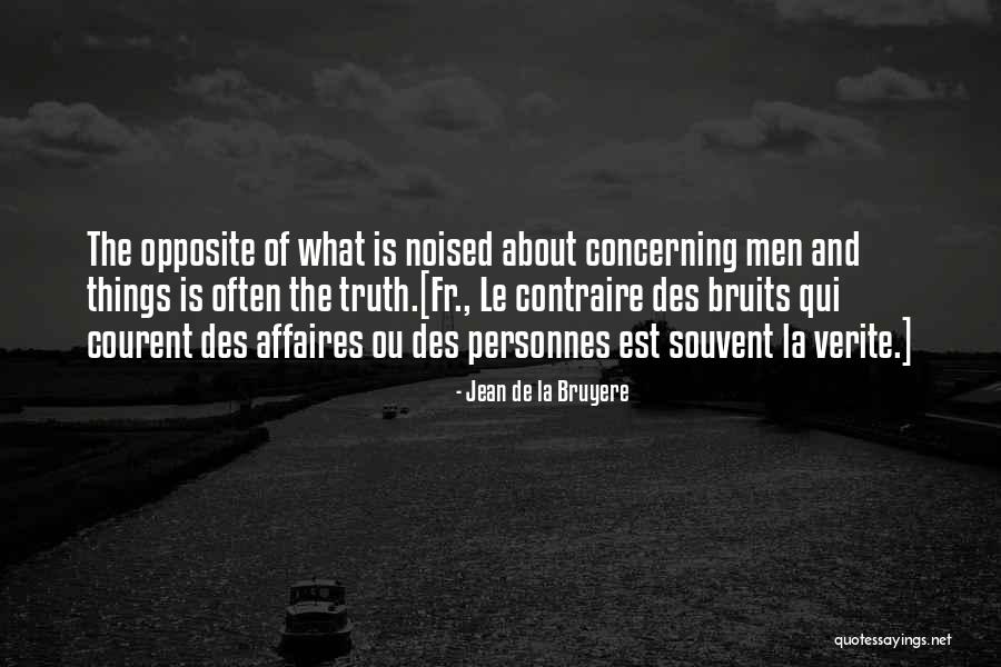 Qui Quotes By Jean De La Bruyere Qui Quotes By Jean De La Bruyere