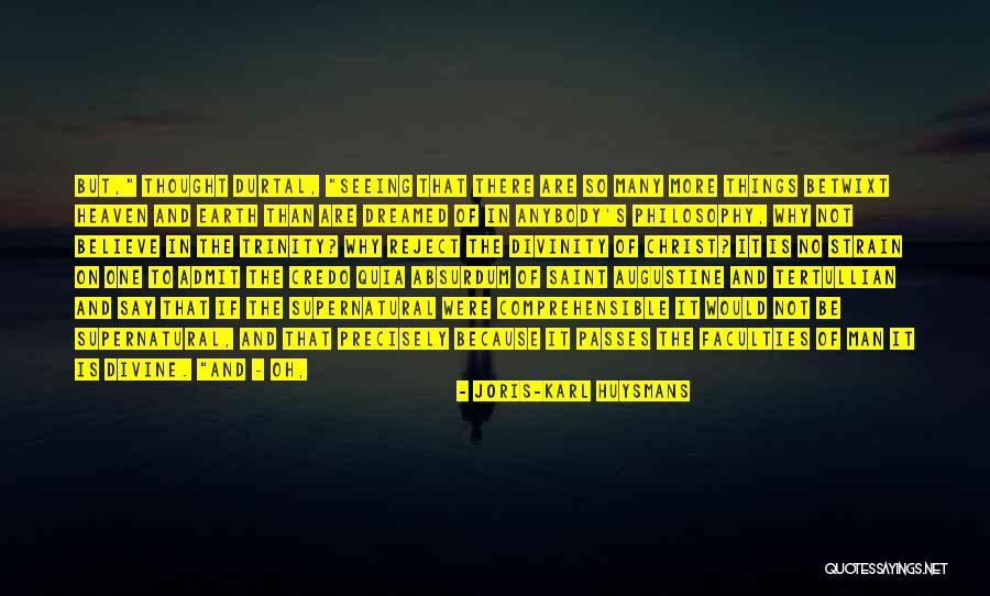 Quia Quotes By Joris-Karl Huysmans Quia Quotes By Joris-Karl Huysmans