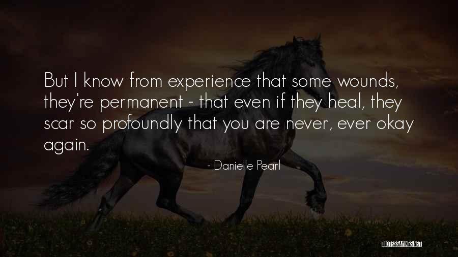 Quibana Quotes By Danielle Pearl Quibana Quotes By Danielle Pearl