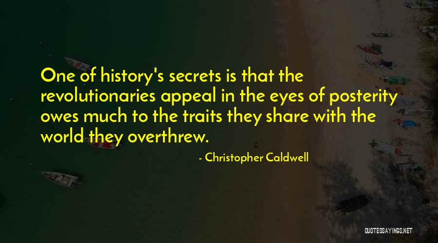 Quicios Quotes By Christopher Caldwell Quicios Quotes By Christopher Caldwell