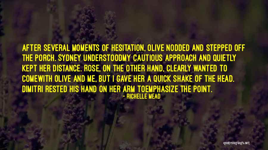 Quick But Quotes By Richelle Mead Quick But Quotes By Richelle Mead