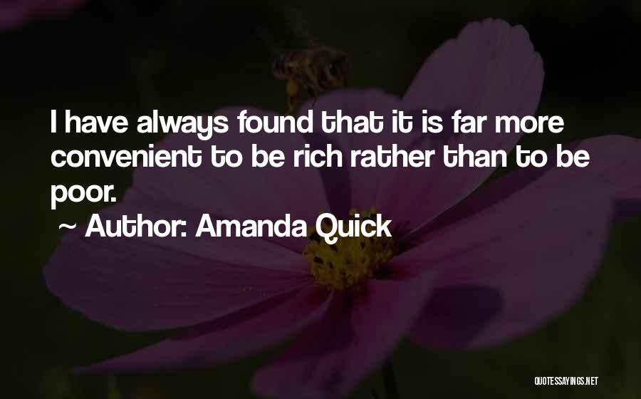 Quick Money Quotes By Amanda Quick