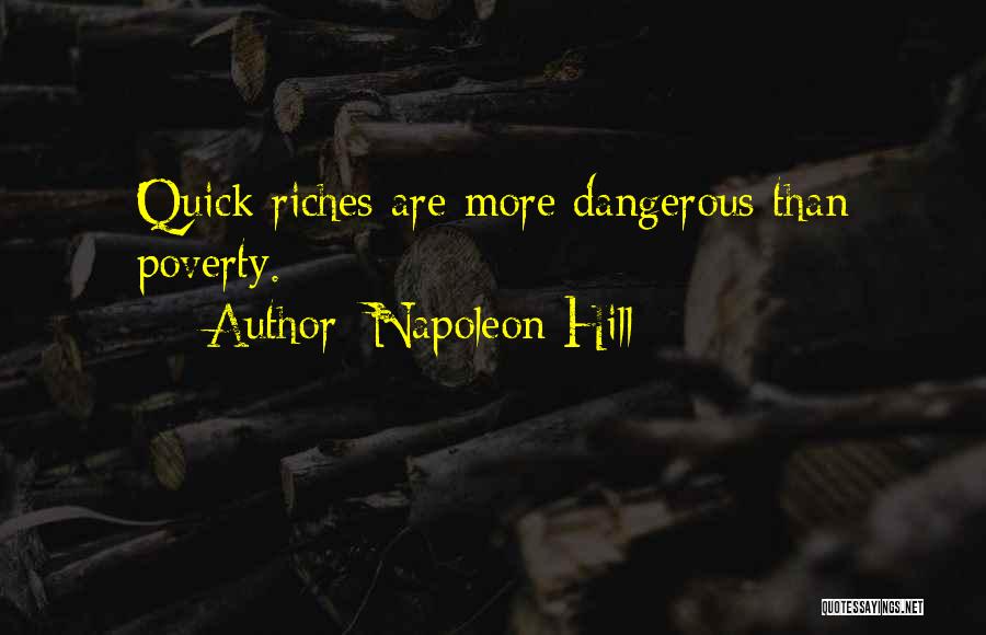 Quick Money Quotes By Napoleon Hill
