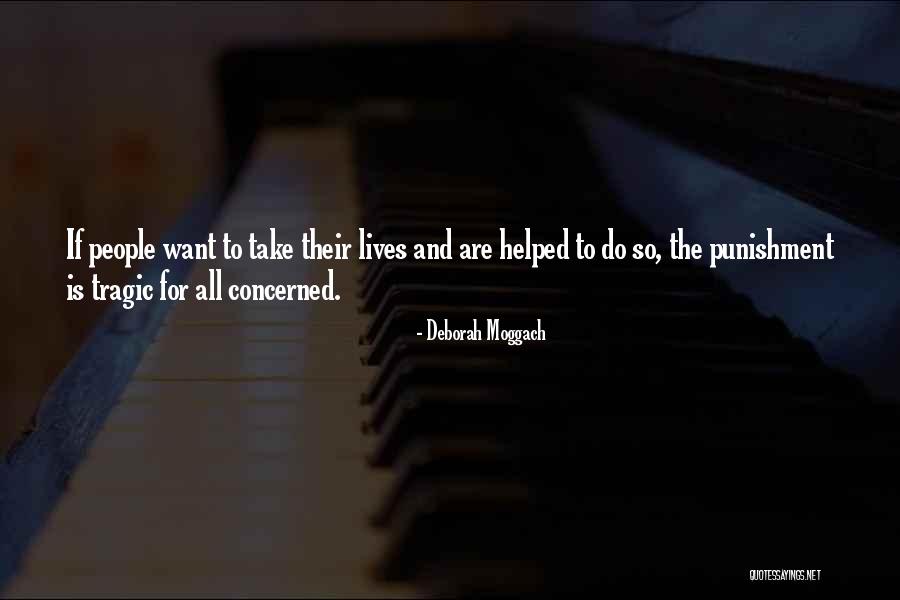 Quick Recovery My Love Quotes By Deborah Moggach Quick Recovery My Love Quotes By Deborah Moggach
