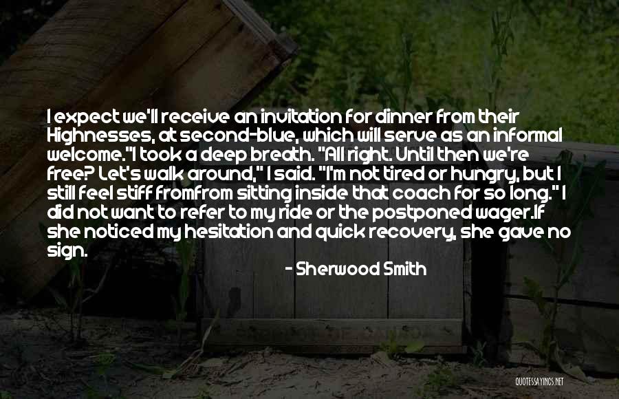 Quick Recovery Quotes By Sherwood Smith