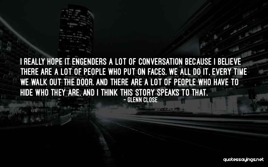 Quick Sketch Quotes By Glenn Close Quick Sketch Quotes By Glenn Close