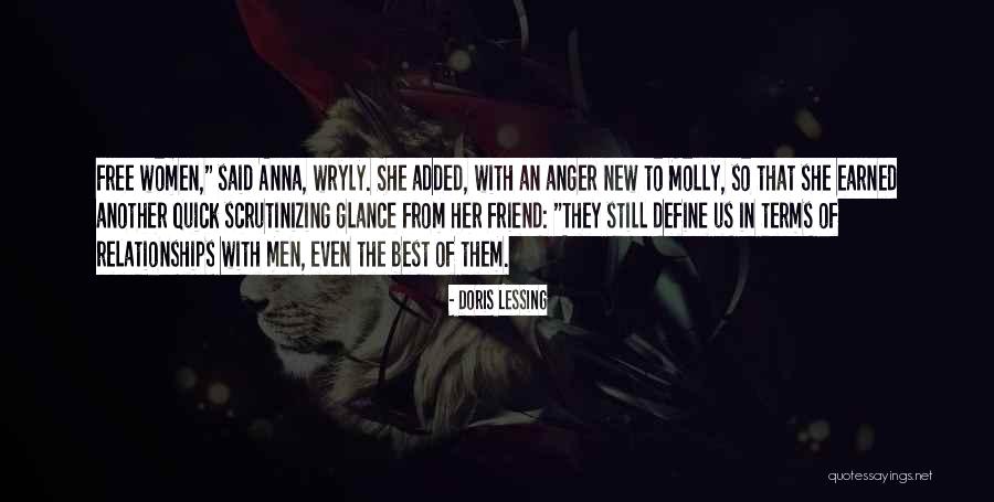 Quick To Anger Quotes By Doris Lessing