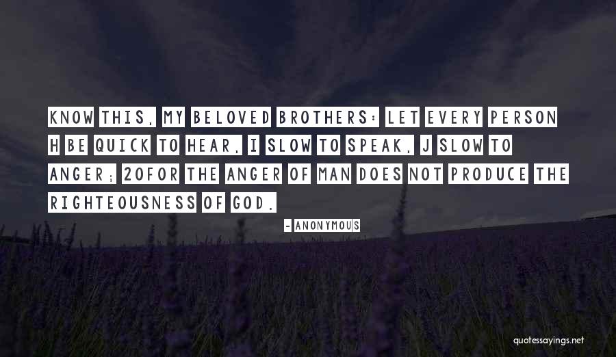 Quick To Hear Quotes By Anonymous Quick To Hear Quotes By Anonymous