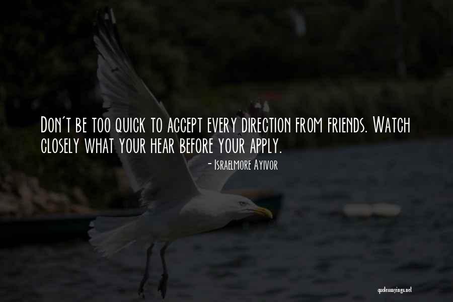 Quick To Hear Quotes By Israelmore Ayivor Quick To Hear Quotes By Israelmore Ayivor