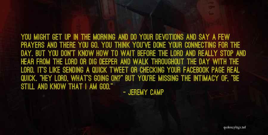 Quick To Hear Quotes By Jeremy Camp Quick To Hear Quotes By Jeremy Camp