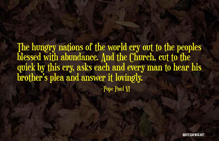 Quick To Hear Quotes By Pope Paul VI Quick To Hear Quotes By Pope Paul VI
