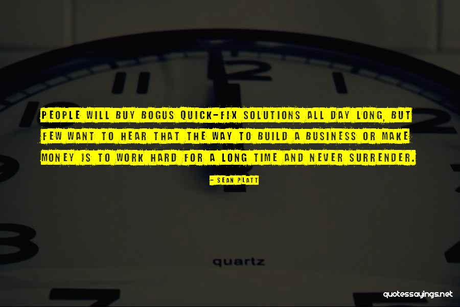 Quick To Hear Quotes By Sean Platt Quick To Hear Quotes By Sean Platt