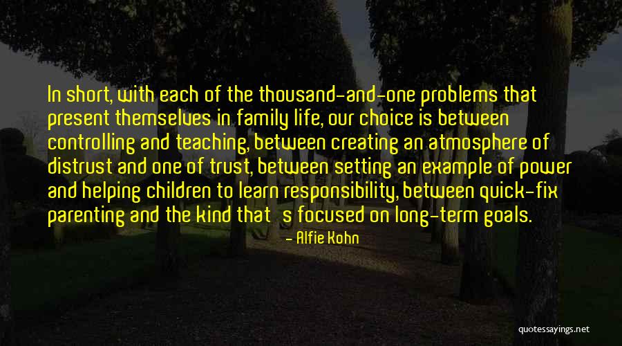 Quick To Learn Quotes By Alfie Kohn Quick To Learn Quotes By Alfie Kohn