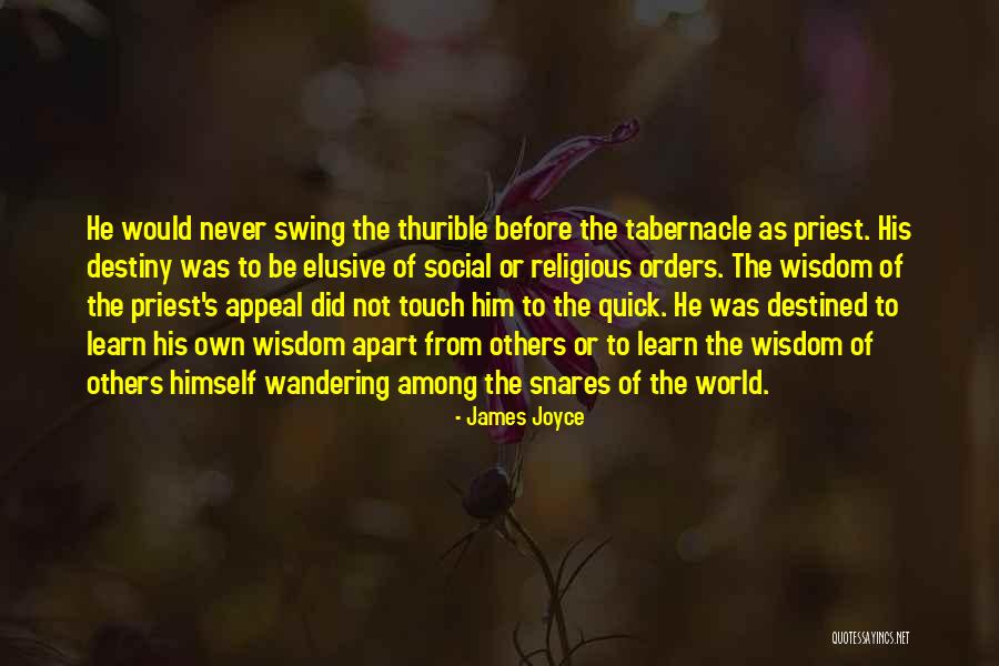 Quick To Learn Quotes By James Joyce Quick To Learn Quotes By James Joyce