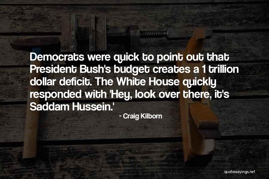 Quick To Look Quotes By Craig Kilborn Quick To Look Quotes By Craig Kilborn