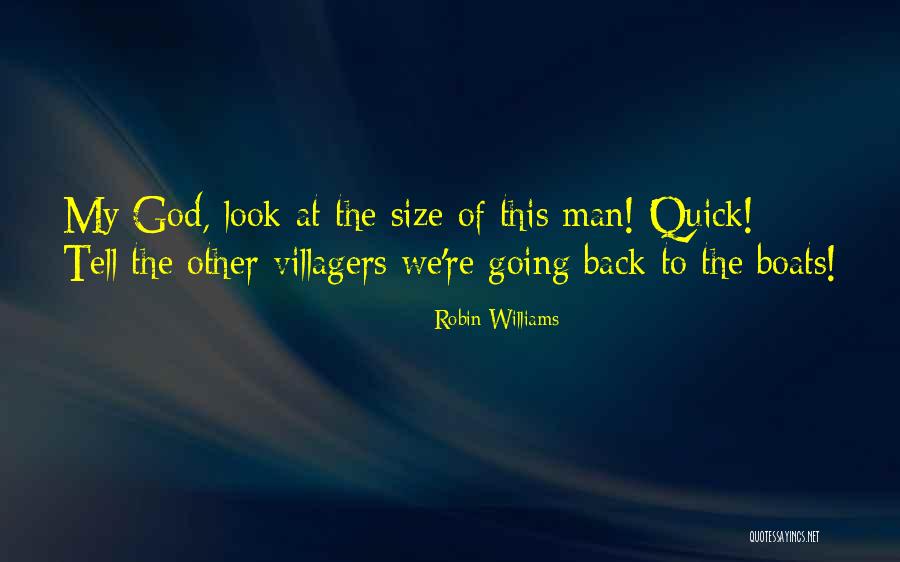 Quick To Look Quotes By Robin Williams Quick To Look Quotes By Robin Williams