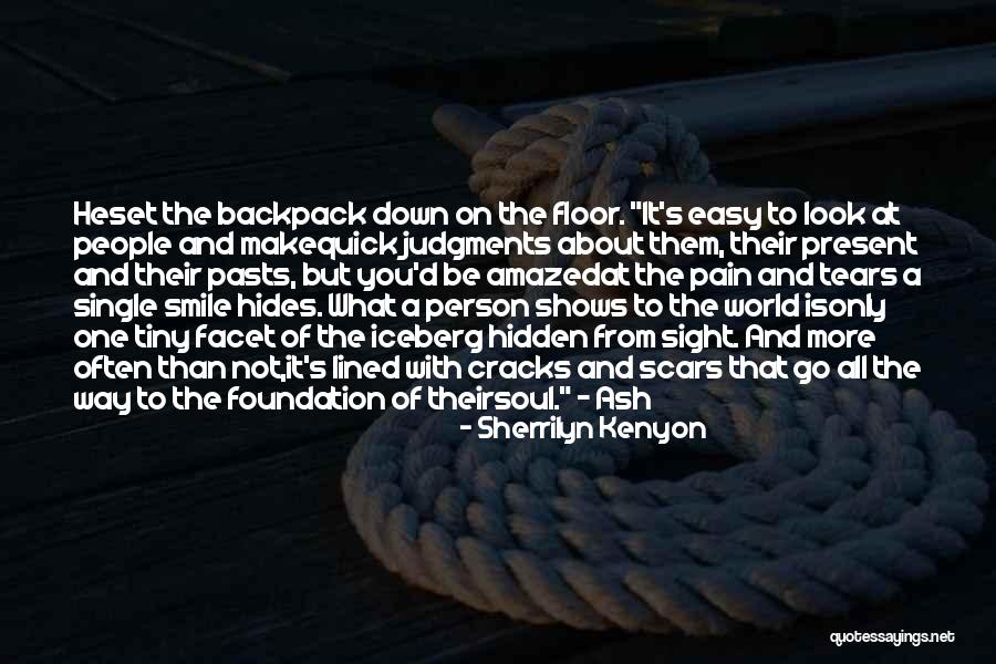 Quick To Look Quotes By Sherrilyn Kenyon Quick To Look Quotes By Sherrilyn Kenyon