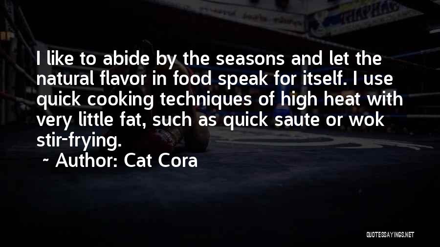 Quick To Speak Quotes By Cat Cora