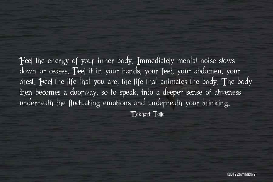 Quick Visit Quotes By Eckhart Tolle Quick Visit Quotes By Eckhart Tolle