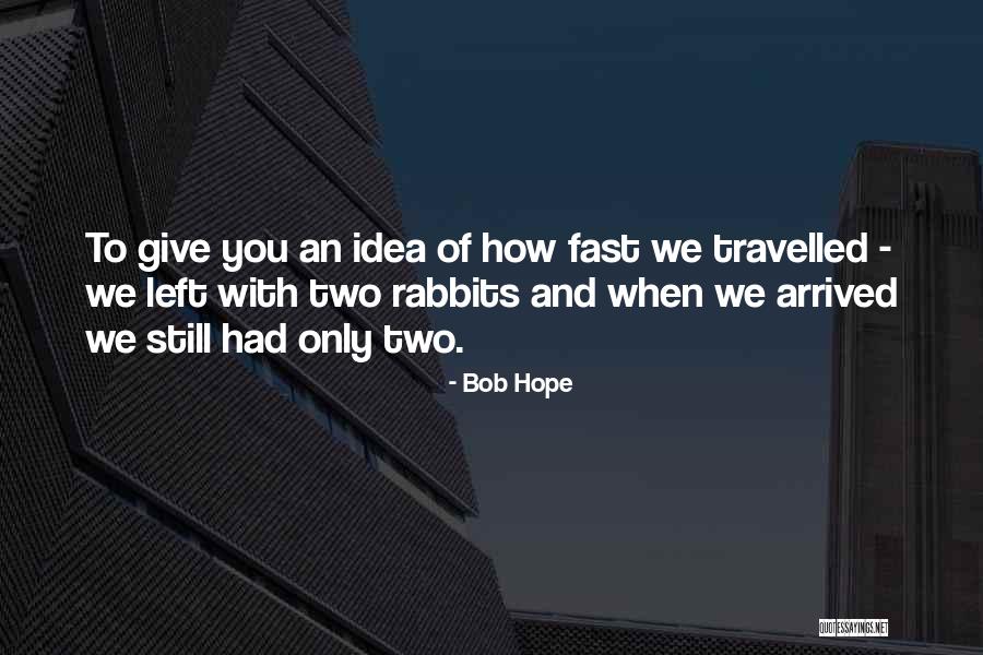 Quickbooks For Quotes By Bob Hope Quickbooks For Quotes By Bob Hope