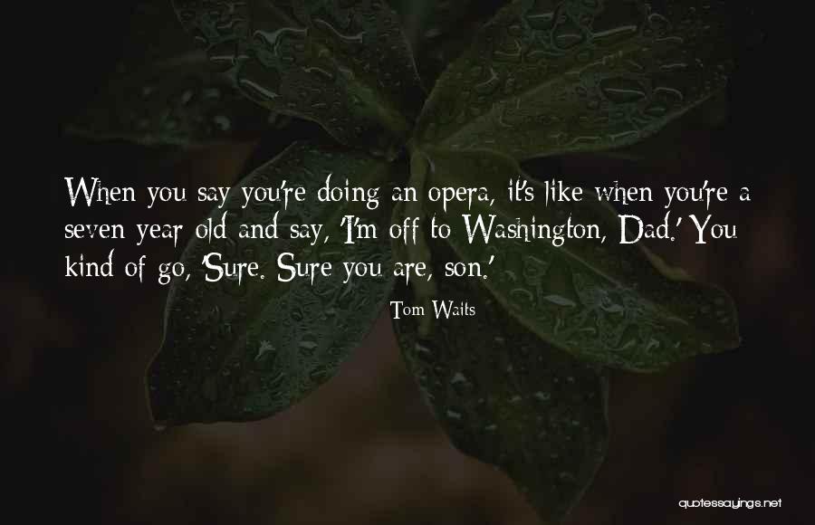 Quickened Custom Quotes By Tom Waits Quickened Custom Quotes By Tom Waits