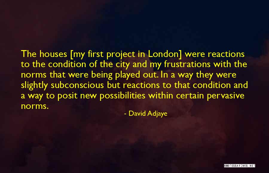 Quickened Synonym Quotes By David Adjaye Quickened Synonym Quotes By David Adjaye