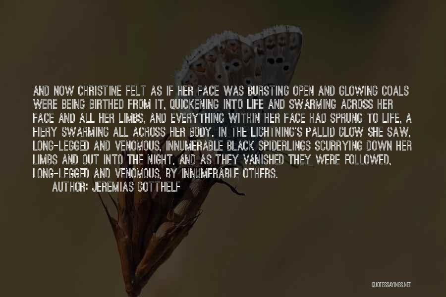 Quickening Quotes By Jeremias Gotthelf