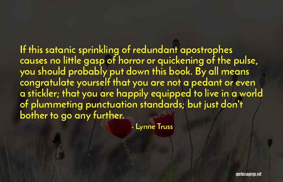Quickening Quotes By Lynne Truss Quickening Quotes By Lynne Truss
