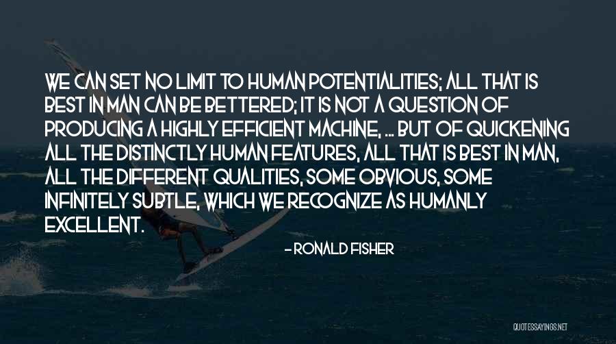 Quickening Quotes By Ronald Fisher