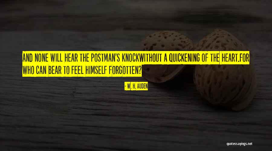 Quickening Quotes By W. H. Auden Quickening Quotes By W. H. Auden