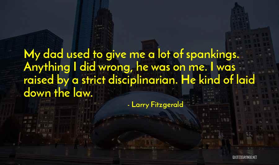 Quickerto Quotes By Larry Fitzgerald Quickerto Quotes By Larry Fitzgerald