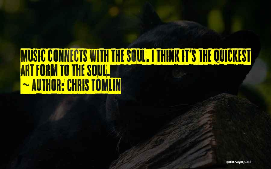 Quickest Quotes By Chris Tomlin