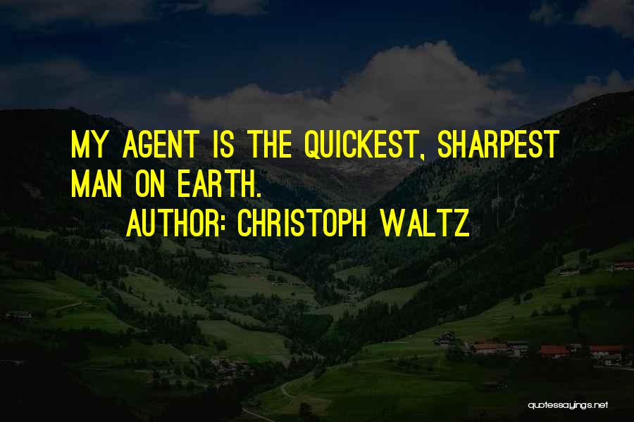 Quickest Quotes By Christoph Waltz