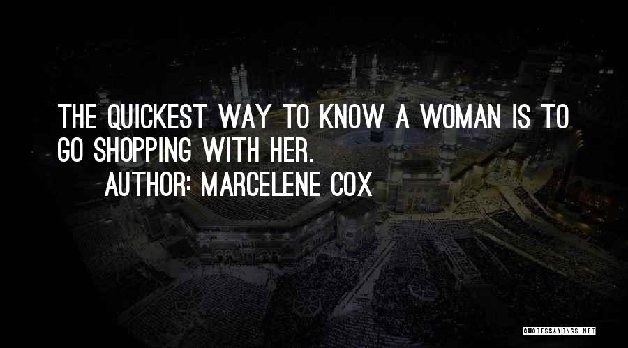 Quickest Quotes By Marcelene Cox