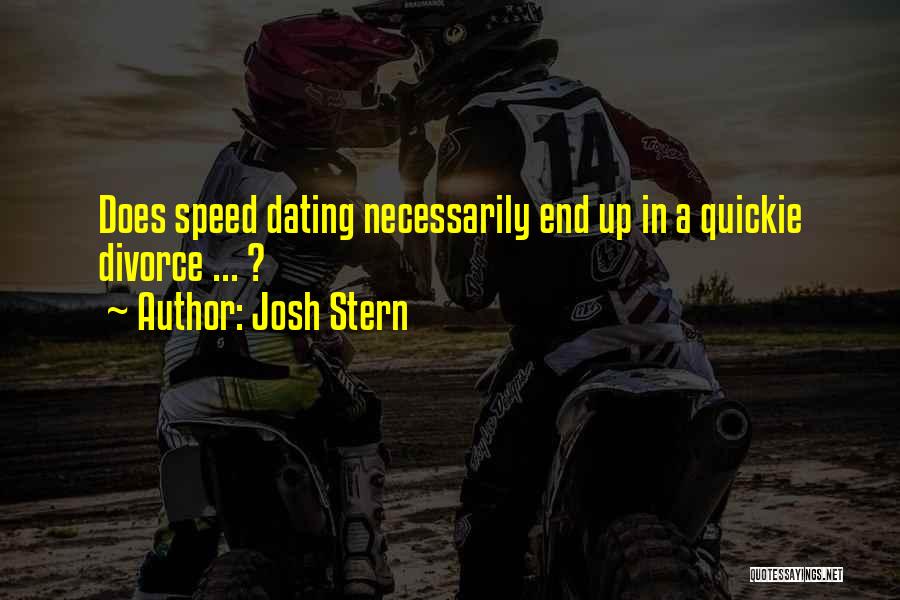 Quickie Quotes By Josh Stern