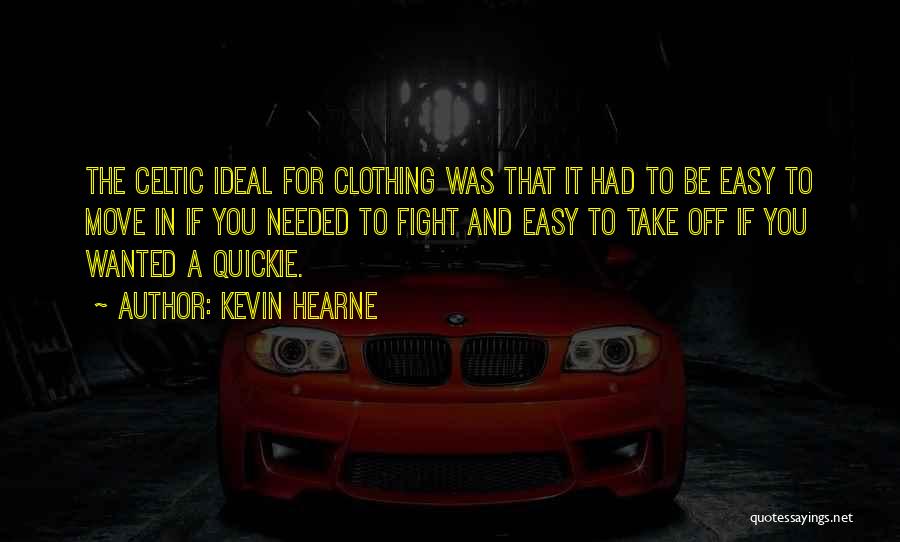 Quickie Quotes By Kevin Hearne