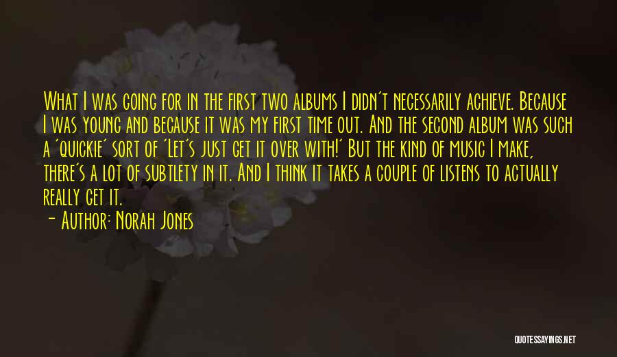 Quickie Quotes By Norah Jones