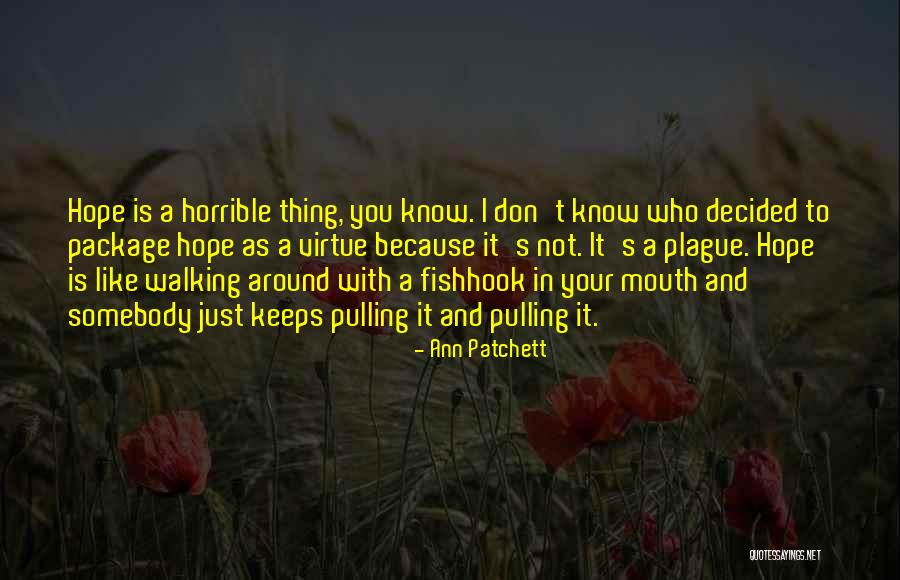 Quicksell Values Quotes By Ann Patchett Quicksell Values Quotes By Ann Patchett