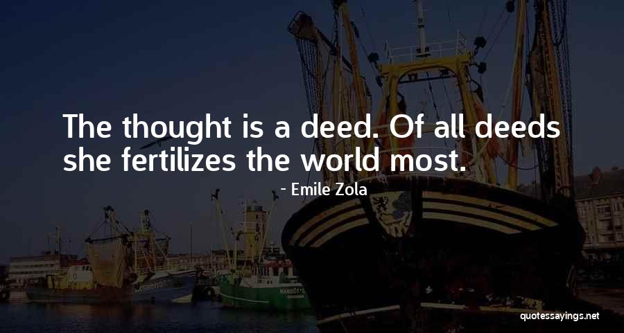 Quidame Quotes By Emile Zola Quidame Quotes By Emile Zola