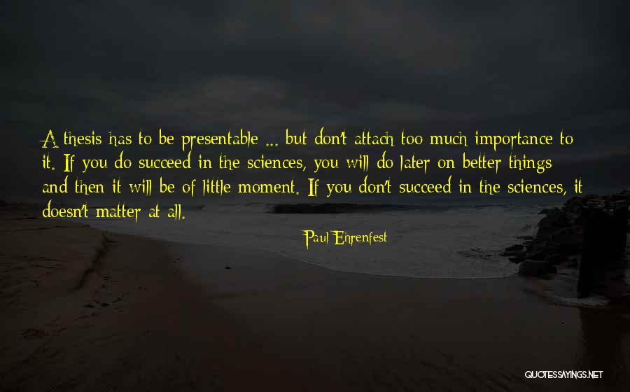 Quidame Quotes By Paul Ehrenfest Quidame Quotes By Paul Ehrenfest