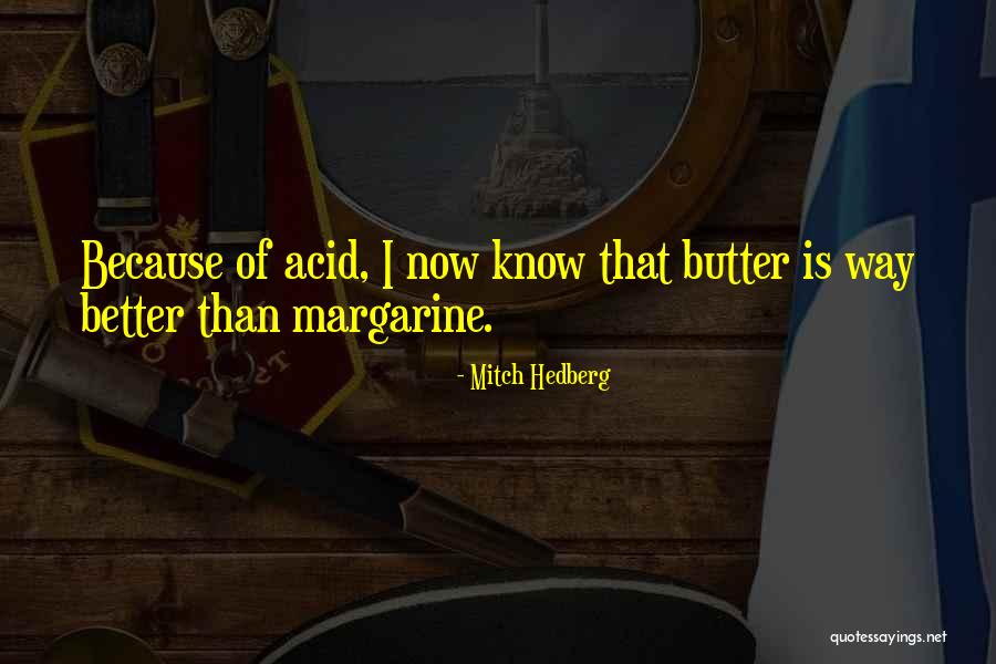 Quiela Pale Quotes By Mitch Hedberg Quiela Pale Quotes By Mitch Hedberg