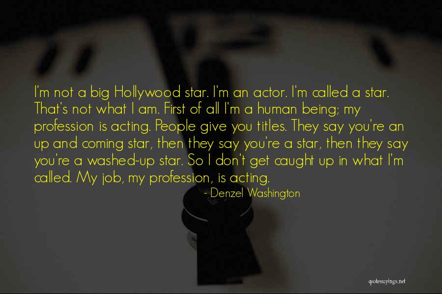 Quien Te Quotes By Denzel Washington Quien Te Quotes By Denzel Washington